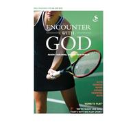 Encounter with God: Bible Readings for July-September 2012 - Renew your Mind, Engage your World
