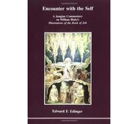 Encounter with the Self : Jungian Commentary on William Blake's "Illustrations of the Book of Job"