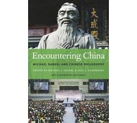 Encountering China: Michael Sandel and Chinese Philosophy