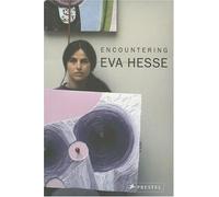 Encountering Eva Hesse