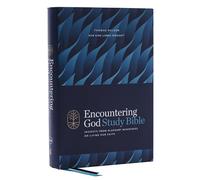 Encountering God Study Bible: Insights from Blackaby Ministries on Living Our Faith (NKJV, Hardcover, Red Letter, Comfort Print)