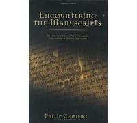 Encountering the Manuscripts