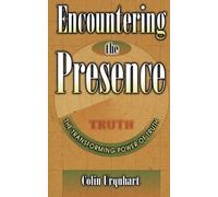 Encountering the Presence by Colin Urquhart (1999-01-01)