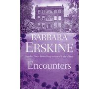 Encounters: Get lost in a world of unforgettable short stories from the Sunday Times bestselling author of historical fiction