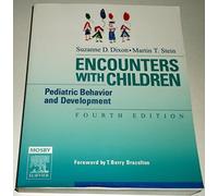 Encounters with Children: Pediatric Behavior and Development