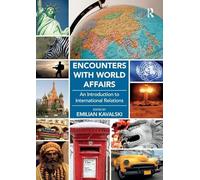 Encounters with World Affairs: An Introduction to International Relations
