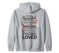 Encouragement for the Mirror Beautiful, Kind, Brave, Strong Zip Hoodie