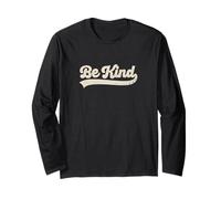 Encouraging Be Kind Retro Vintage Mindful Living Statement Long Sleeve T-Shirt
