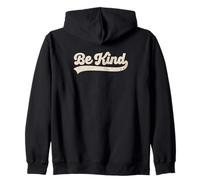 Encouraging Be Kind Retro Vintage Mindful Living Statement Zip Hoodie