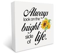 Encouraging Quote Sunflower Wood Box Sign Desk Decor Rustic Always Look on the Bright Side of Life Rustic Wooden Block Sign Home Office Desk Decor Gifts Desk Shelf Table Decor 5x5 Inch