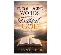 Encouraging Words from a Faithful God
