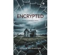 Encrypted: Memory is the Perfect Prison