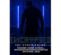 Encrypted - The Cyber Crime