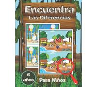 Encuentra Las Diferencias Para Niños: Juegos de aprendizaje temprano para mejorar la concentración, Libro de juegos educativos para niños de 6 años, Rompecabezas con imágenes.