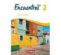 Encuentros Hoy Band 2 - Grammatikheft: 3. Fremsprache