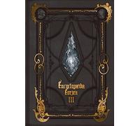 Encyclopaedia Eorzea -The World of Final Fantasy XIV- Volume III