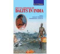 Encyclopaedia of Dalits in India: Human Rights: Problems and Perspectives