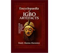 Encyclopaedia of IGBO ARTEFACTS
