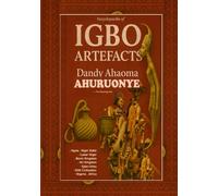 Encyclopaedia of Igbo Artefacts