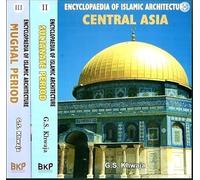 Encyclopaedia of Islamic Architecture : India and Central Asia ( 3 Vols. Set)