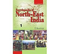 Encyclopaedia of North-East India (Assam, Meghalaya), Vol.1