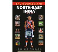 Encyclopaedia of North-East India Volume 3