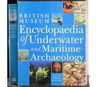 Encyclopaedia of Underwater and Maritime Archaeology