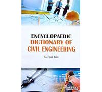 Encyclopaedic Dictionary of Civil Engineering