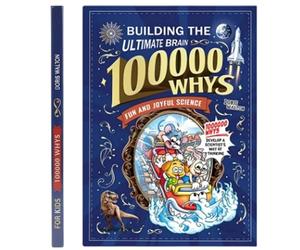 Encyclopedia for Children, Children's Encyclopedia "Why 100,000?" Extracurricular Reading for Primary School Students (Building the Ultimate Brain 100,000 Whys)