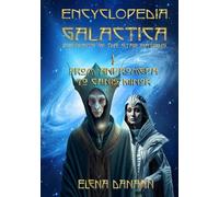 ENCYCLOPEDIA GALACTICA volume I: From Andromeda to Canis Minor: 1