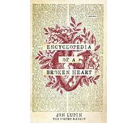 Encyclopedia of a Broken Heart: Poems