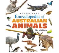 Encyclopedia of Australian Animals: Young Reed