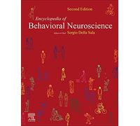 Encyclopedia of Behavioral Neuroscience