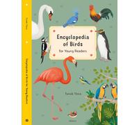 Encyclopedia of Birds : for Young Readers