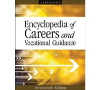Encyclopedia of Careers and Vocational Guidance