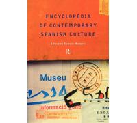 Encyclopedia of Contemporary Spanish Culture