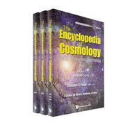 Encyclopedia Of Cosmology, The - Set 2: Frontiers In Cosmology (In 3 Volumes): 0 (World Scientific Series In Astrophysics)