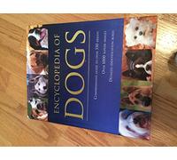 Encyclopedia of Dogs (Encyclopedia Of…)