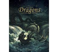 Encyclopedia of Dragons & Mythical Creatures