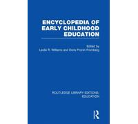 Encyclopedia of Early Childhood Education