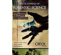 Conklin - Encyclopedia of Forensic Science A Compendium of Detective - Q555z