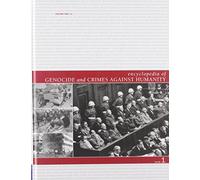 Encyclopedia of Genocide and Crimes Against Humanity: 1