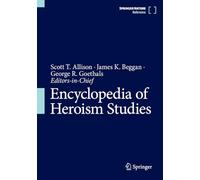 Encyclopedia of Heroism Studies