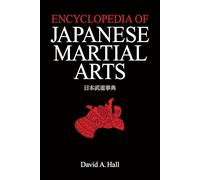 Encyclopedia of Japanese Martial Arts