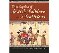 Encyclopedia of Jewish Folklore and Traditions