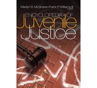 Encyclopedia of Juvenile Justice