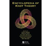 Encyclopedia of Knot Theory