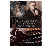 Encyclopedia of Literary Modernism