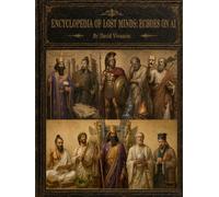 Encyclopedia of Lost Minds: Echoes on AI: Tome III: 550 - 480 BCE