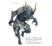 Encyclopedia of Mythical Creatures - Yokai & Japanese Mythology: An Illustrated Bestiary of Legendary Beasts, Oni & Spirits from Ancient Civilizations. (Mythology and Folklore)